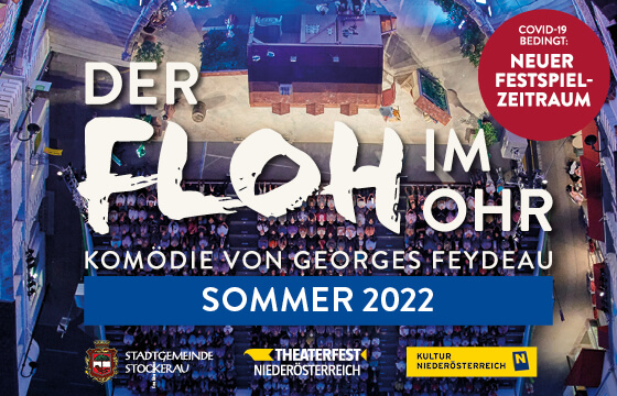 Festspiele Stockerau 2022, Der Floh im Ohr, Tickets 